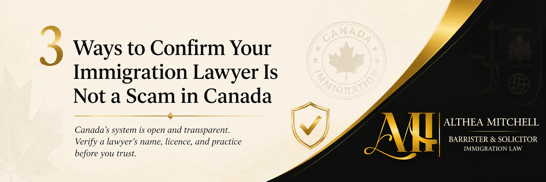 3 Ways to Confirm Your Immigration Lawyer Is Not a Scam in Canada